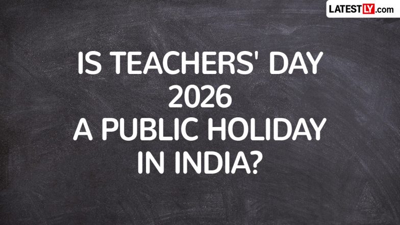 Teachers' Day 2026 Public Holiday: क्या 5 सितंबर को स्कूल, बैंक और सरकारी दफ्तर रहेंगे बंद? जानें टीचर्स डे पर छुट्टी है या नहीं